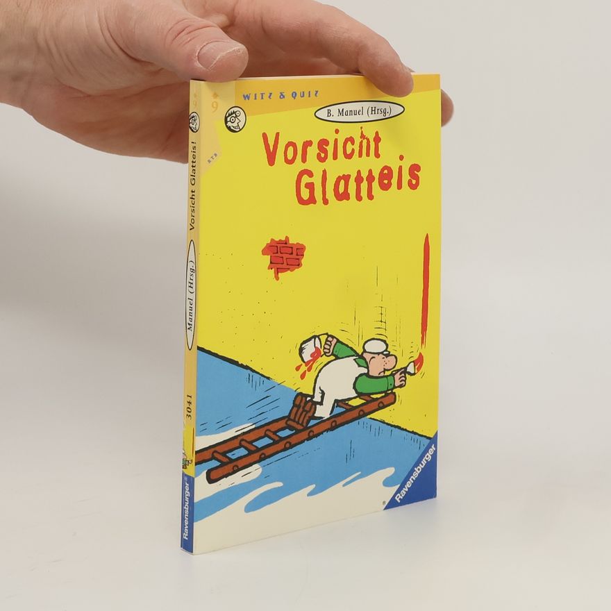 B. Manuel Vorsicht Glatteis