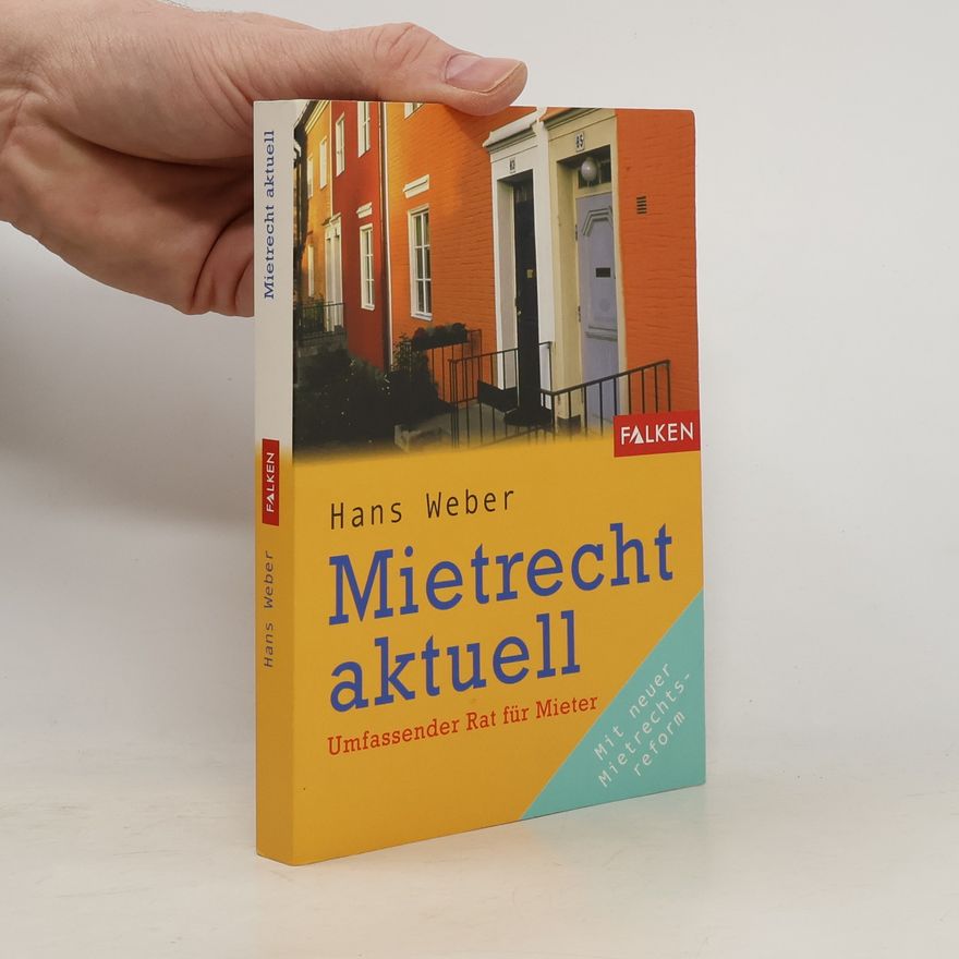 Hans Weber Mietrecht aktuell