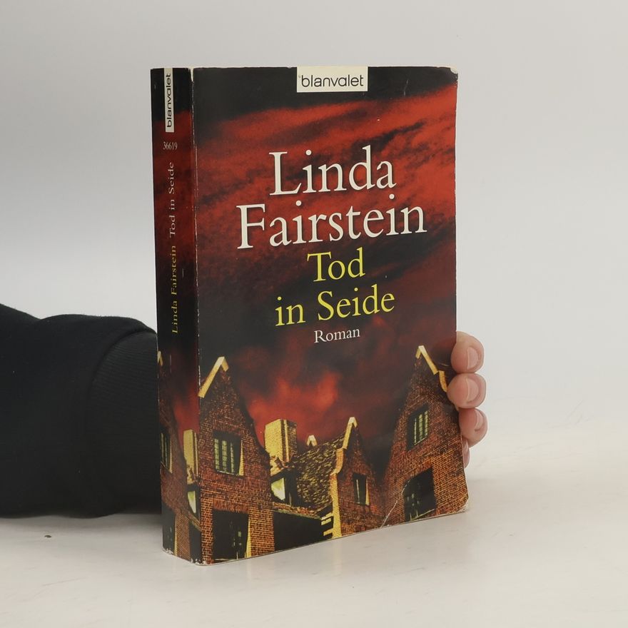 Linda Fairstein Tod in Seide. Alex Cooper Band 3