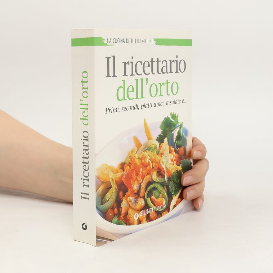 Various authors Il ricettario dell'orto