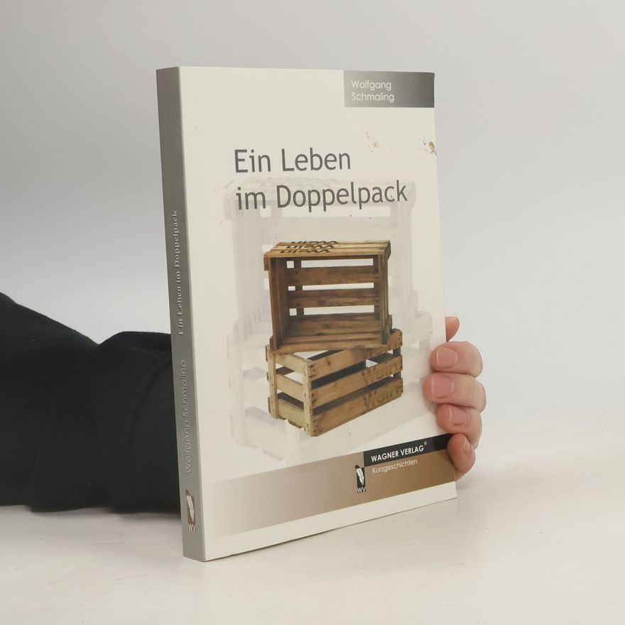 Wolfgang Schmaling Ein Leben im Doppelpack