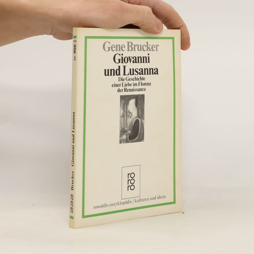Gene A. Brucker Giovanni und Lusanna
