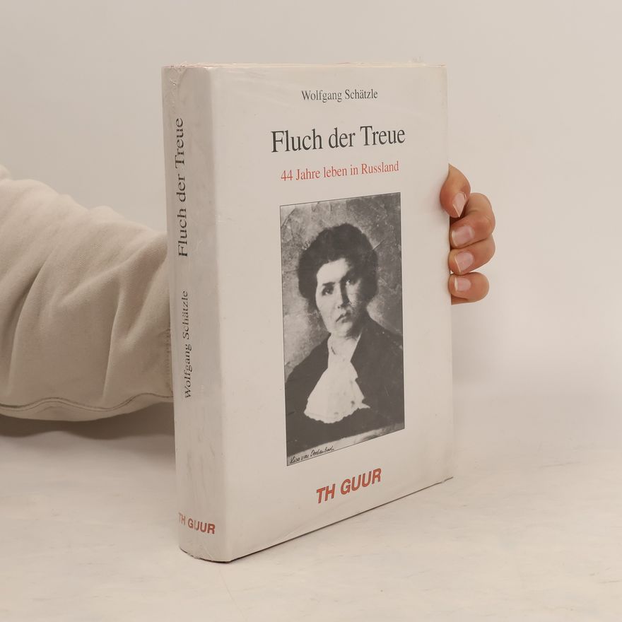 Wolfgang Schätzle Fluch der Treue