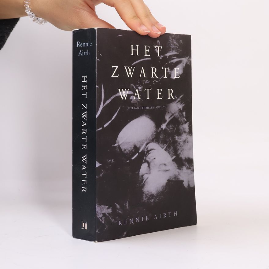 Rennie Airth Het zwarte water / druk 1