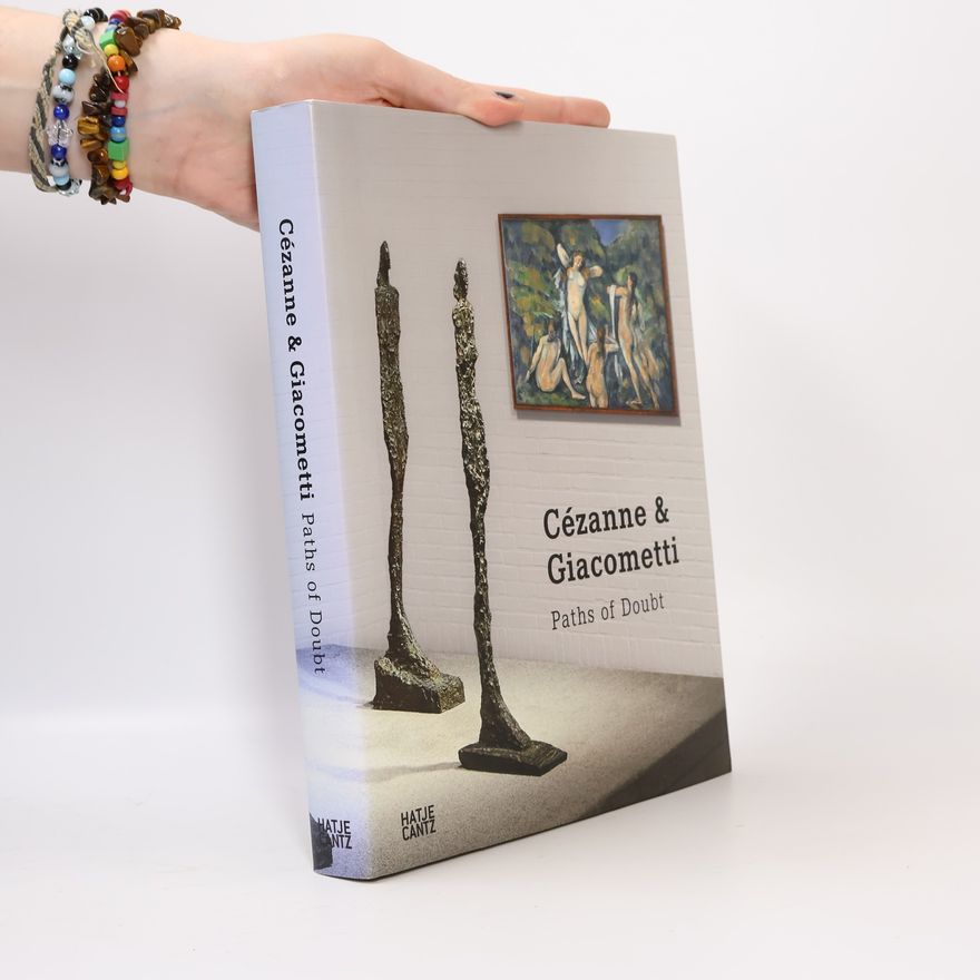 Felix Baumann Cézanne & Giacometti