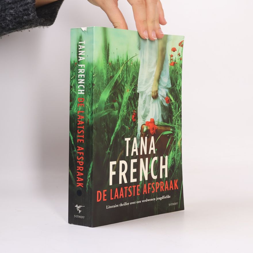 Tana French Dublin Murder Squad - 3: De laatste afspraak