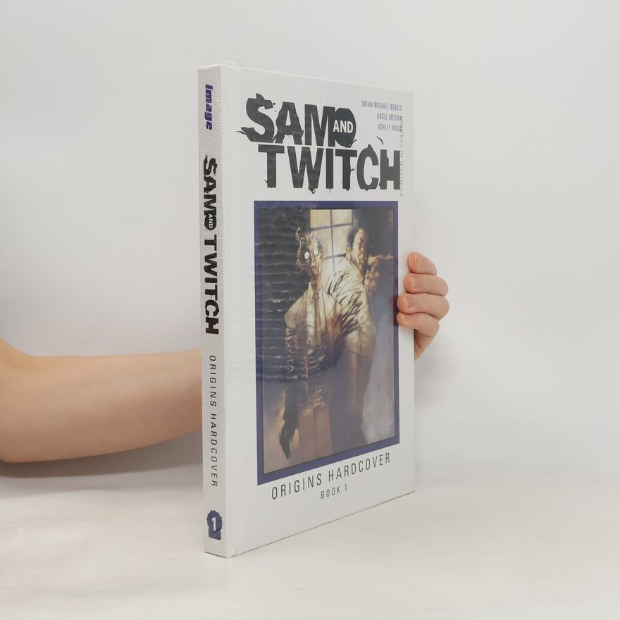 Brian Michael Bendis Sam and Twitch Origins Book 1