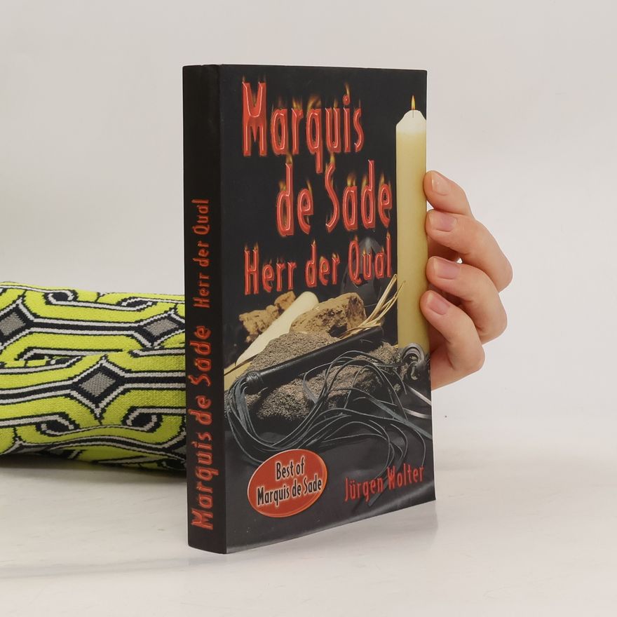 Jürgen Wolter Marquis des Sade