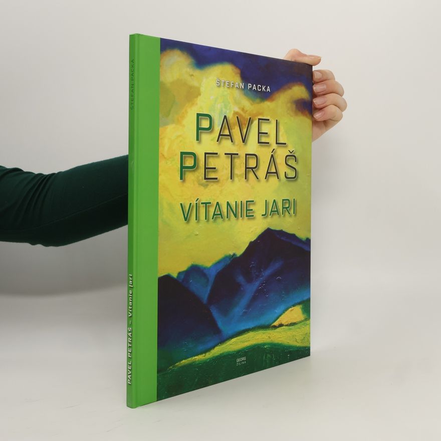 Štefan Packa Pavel Petráš. Vítanie jara