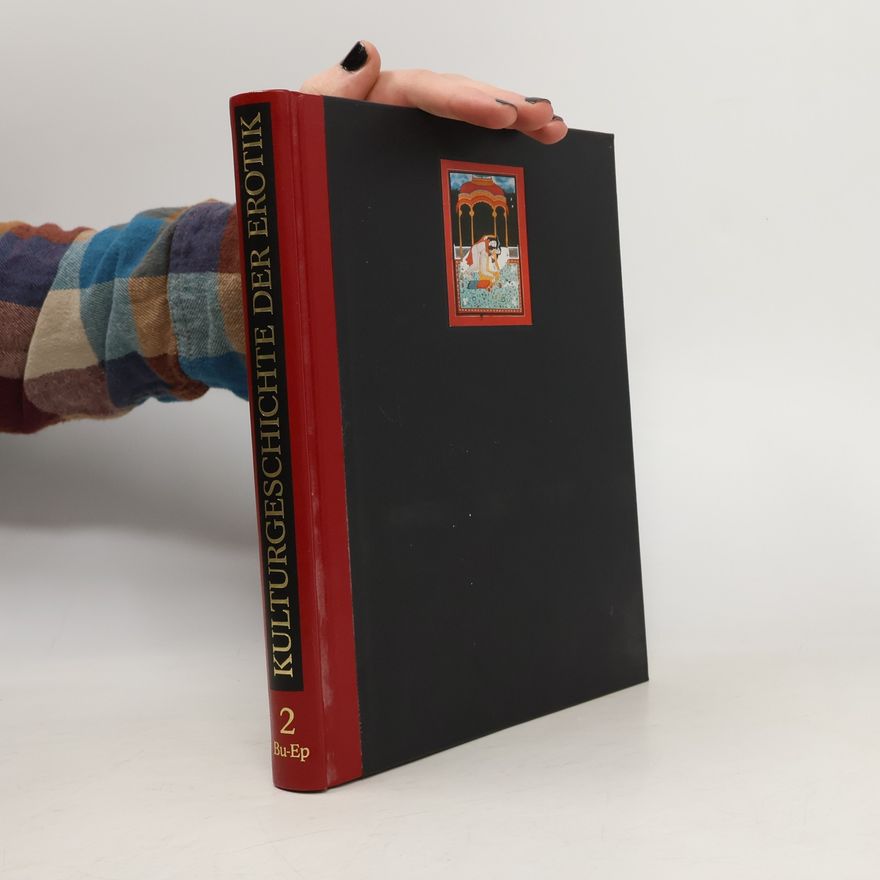Collectif d'auteurs Kulturgeschichte der Erotik 2