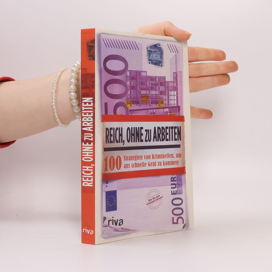 anonym Reich, ohne zu arbeiten