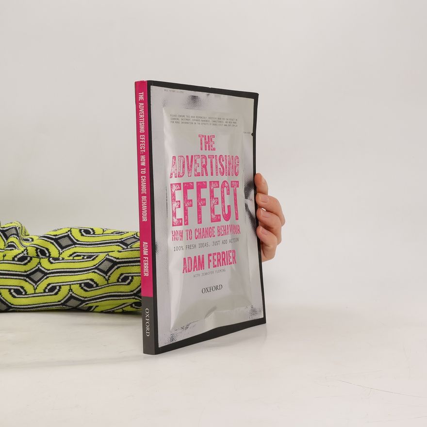 Adam Ferrier The Advertising Effect