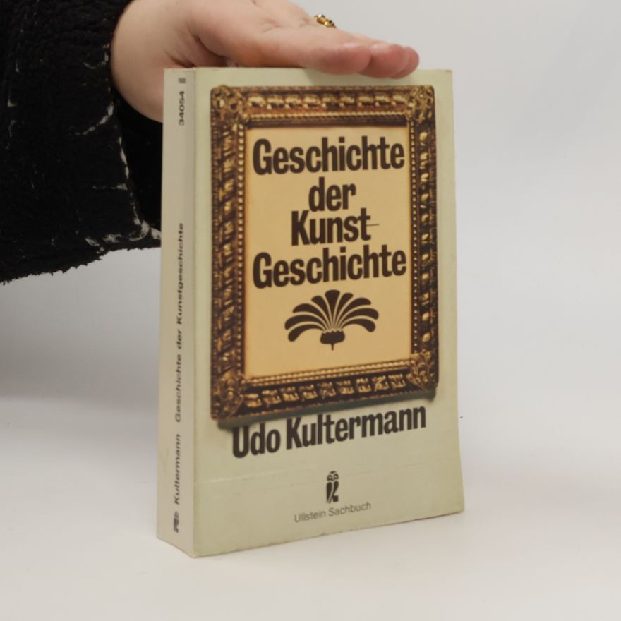 Udo Kultermann Geschichte der Kunstgeschichte