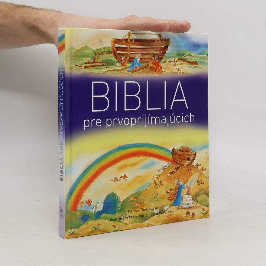 Marion Thomas Biblia pre prvoprijímajúcich