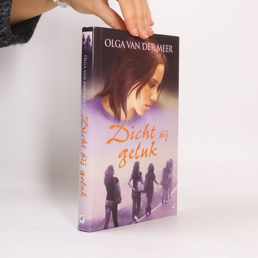 Olga van der Meer VCL-Serie: Dicht bij geluk