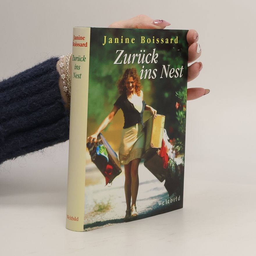 Janine Boissard Zurück ins Nest