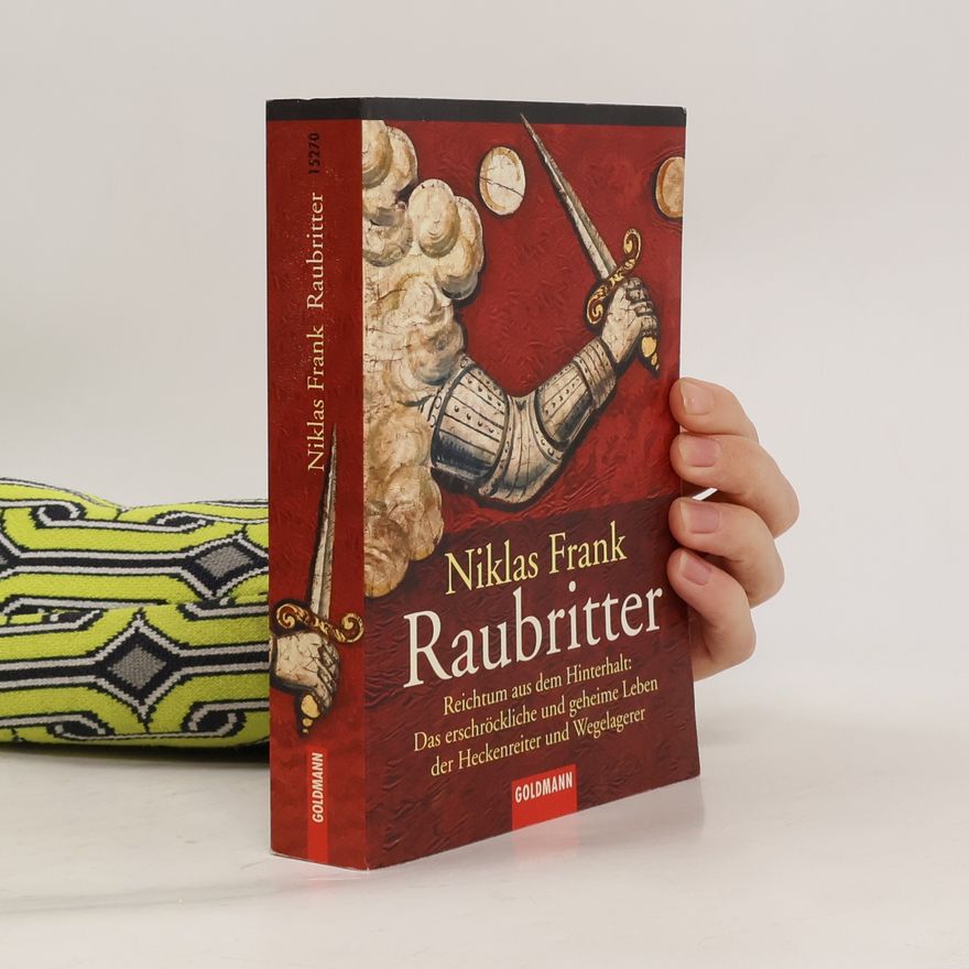 Niklas Frank Raubritter