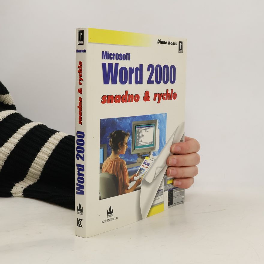 Ivan Volný Word 2000 : snadno & a rychle