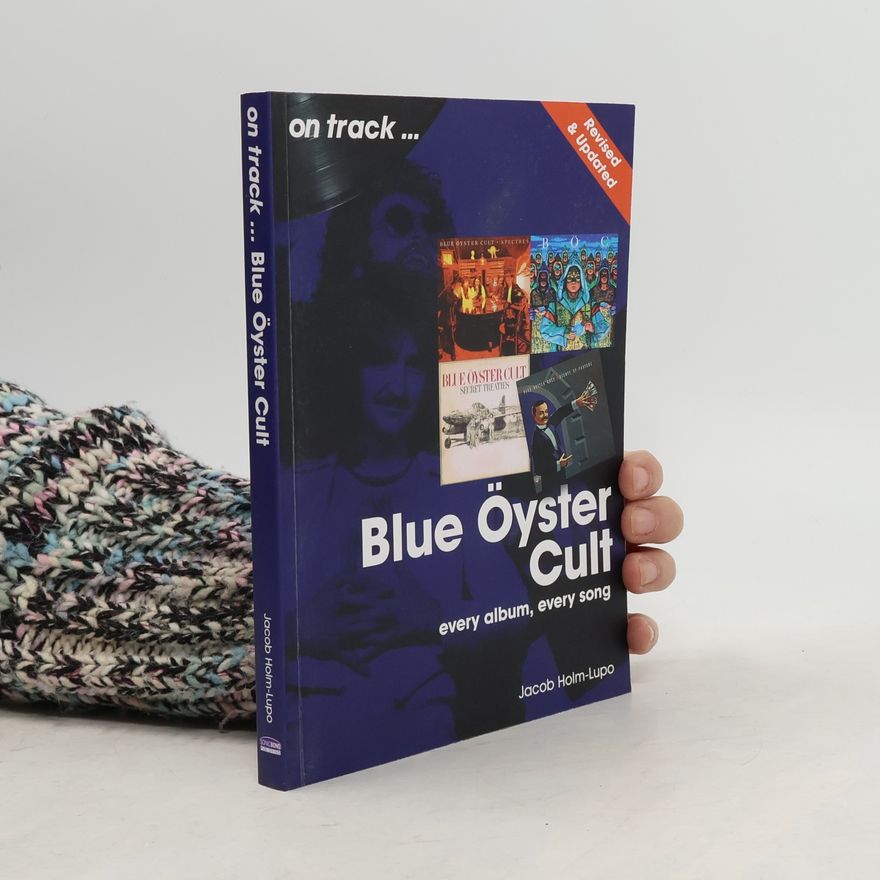 Jacob Holm-Lupo On Track: Blue Öyster Cult
