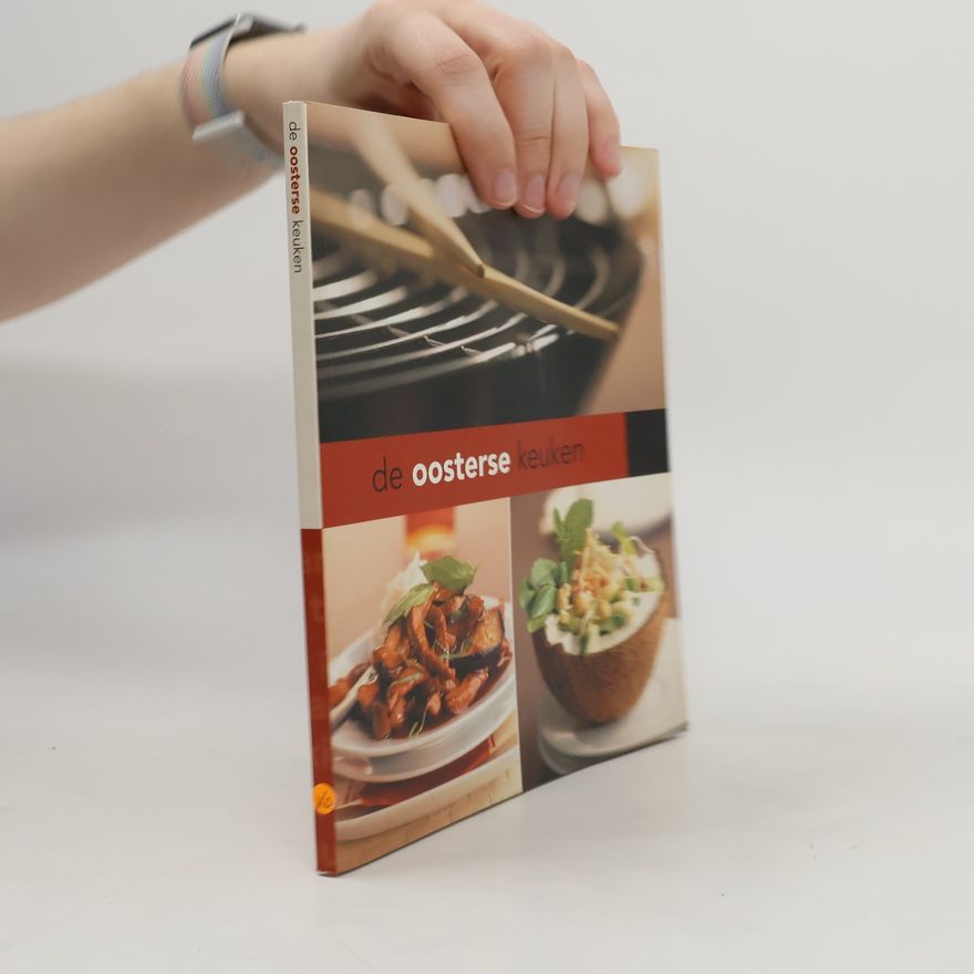 Collectif d'auteurs De Oosterse keuken