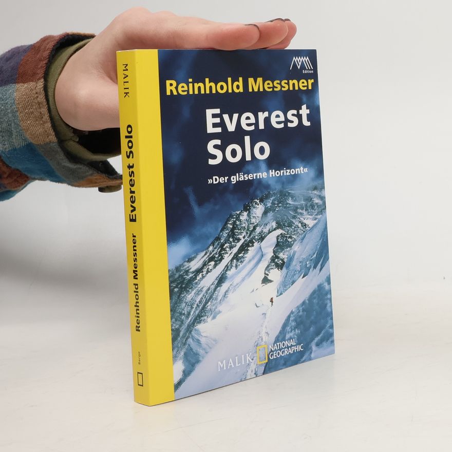 Reinhold Messner Everest Solo