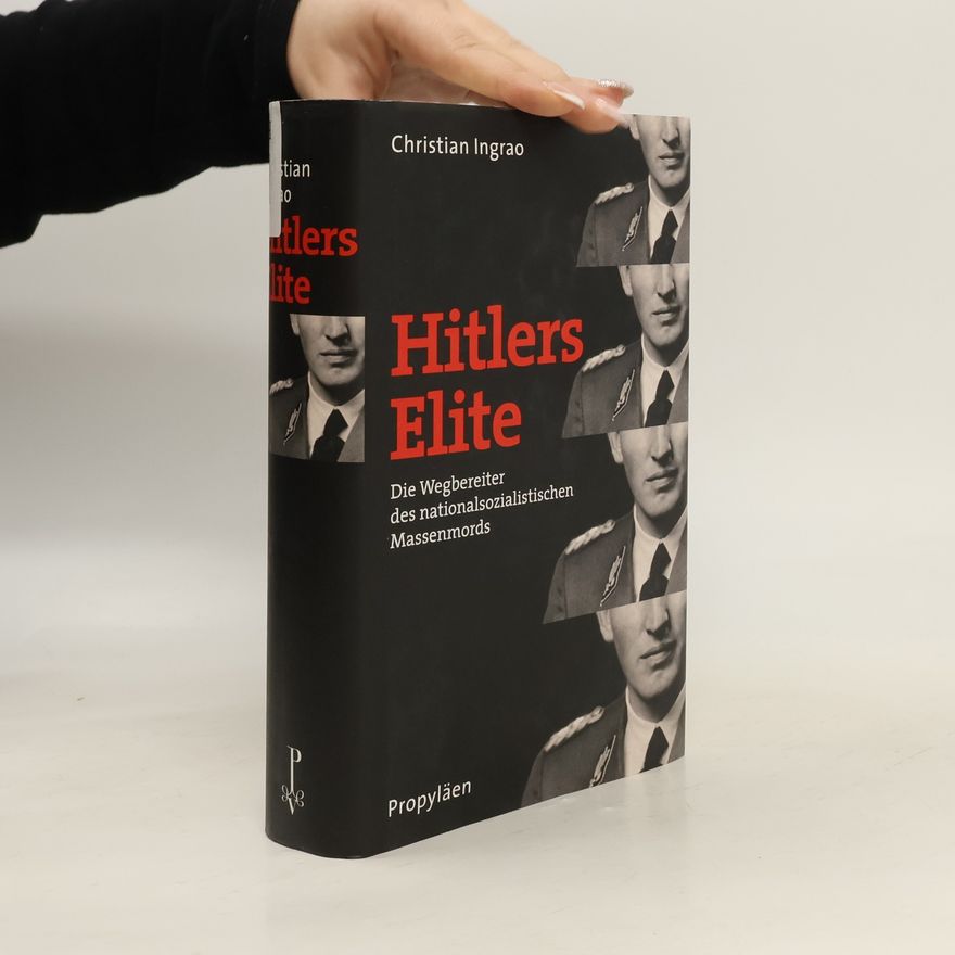Christian Ingrao Hitlers Elite