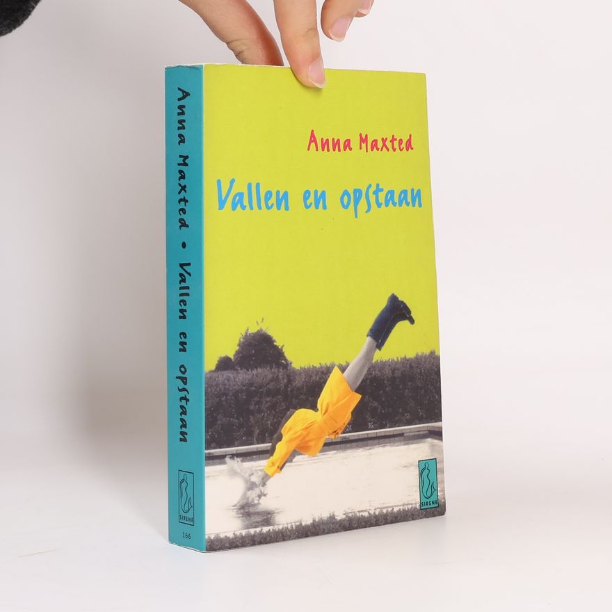 Anna Maxted Sirene - 166: Vallen en opstaan