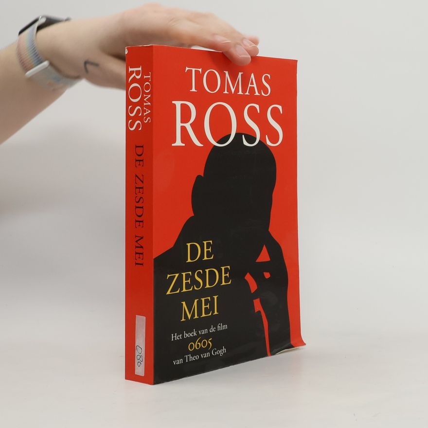 Tomas Ross De zesde mei