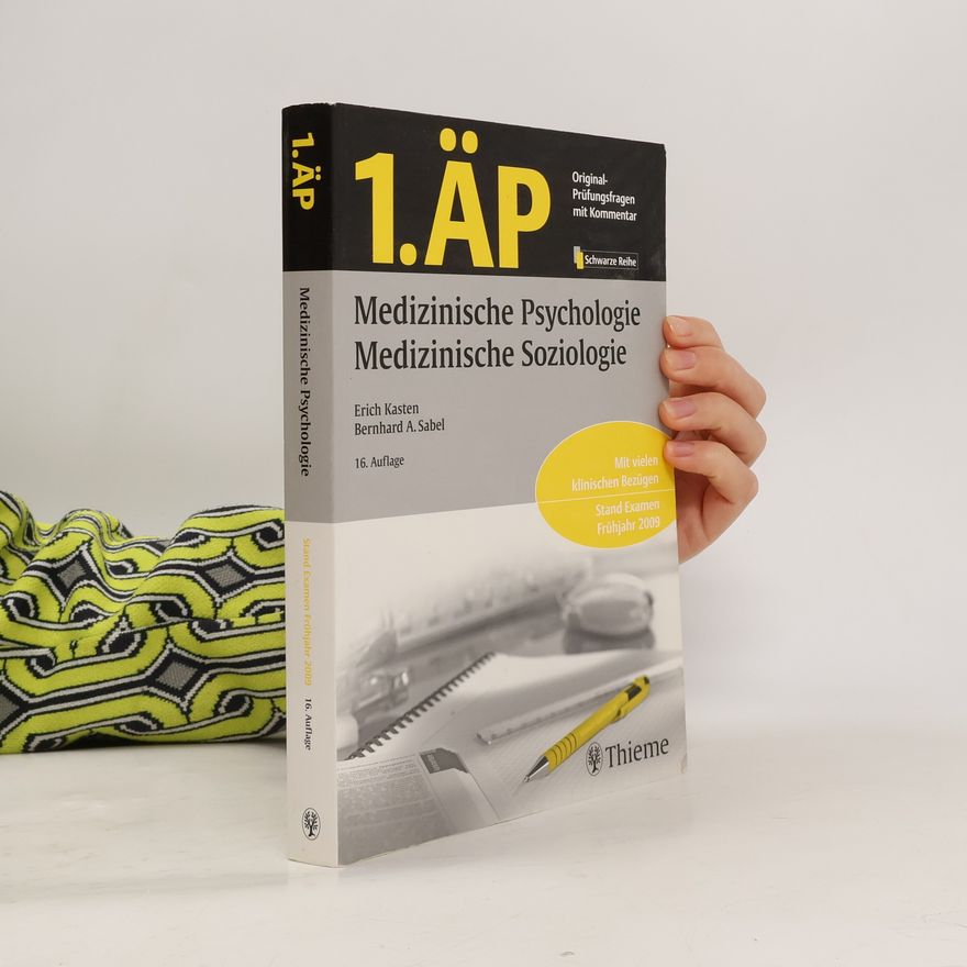 Erich Kastern 1.ÄP. Medizinische Psychologie, medizinische Soziologie
