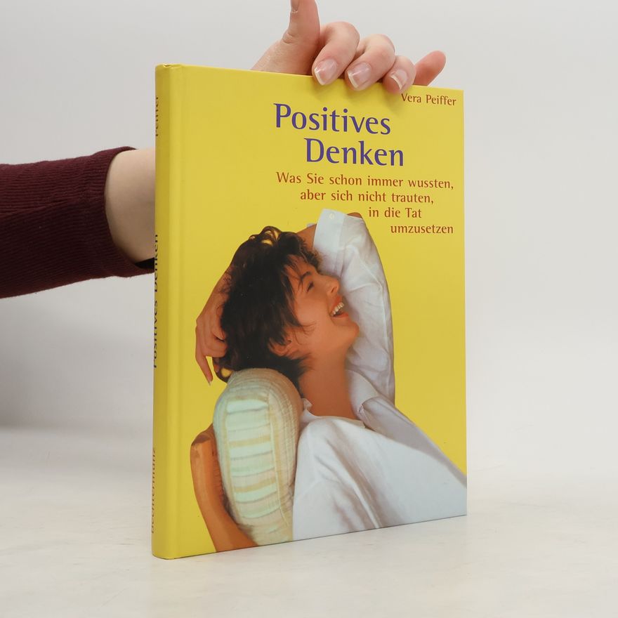 Vera Peiffer Positives Denken