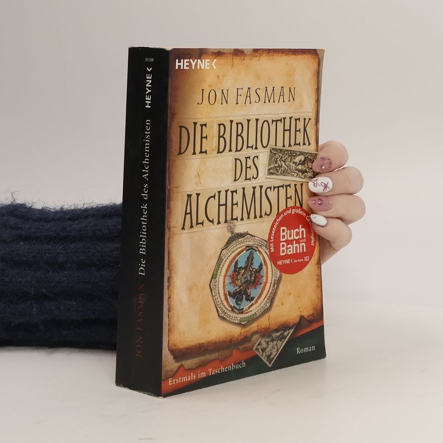 Jon Fasman Die Bibliothek des Alchemisten