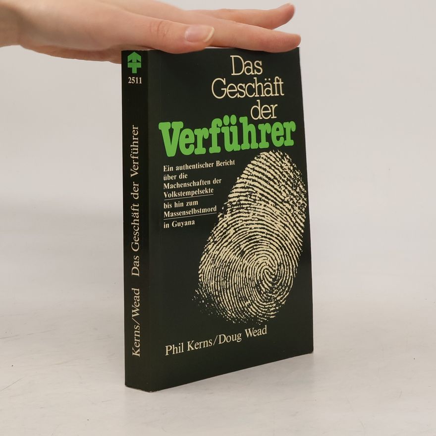 Phil Kerns Das Geschäft der Verführer