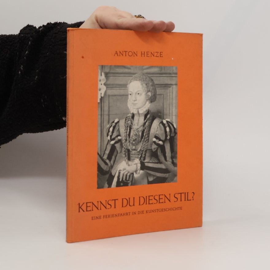 Anton Henze Kennst du Diesen Stil?