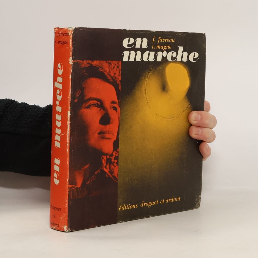 Favreau F. En marche