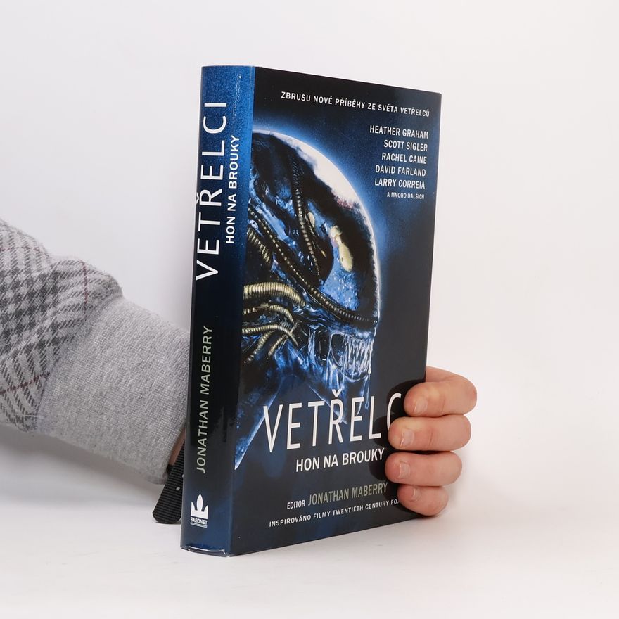 Jonathan Maberry Vetřelci. Hon na brouky