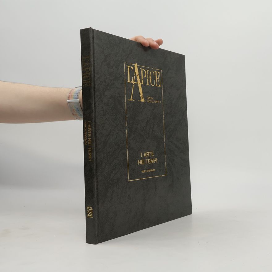 Kolektiv autorů L'apice opera monografica 22. L'arte nei tempi
