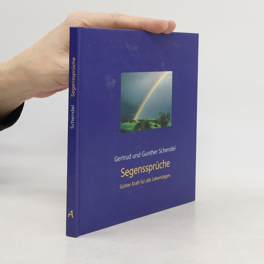 Gertrud Schendel Segenssprüche
