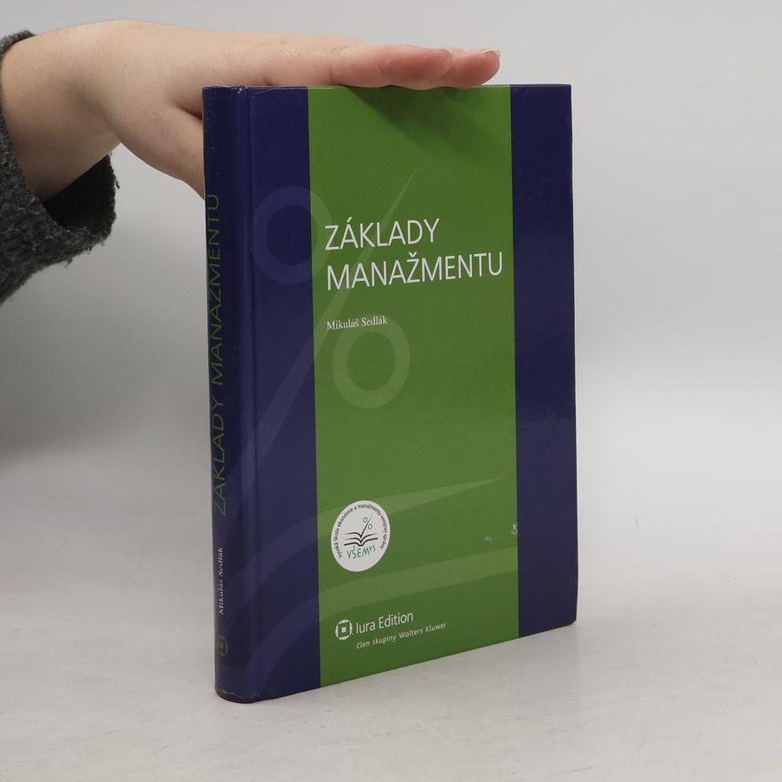 Mikuláš Sedlák Základy manažmentu