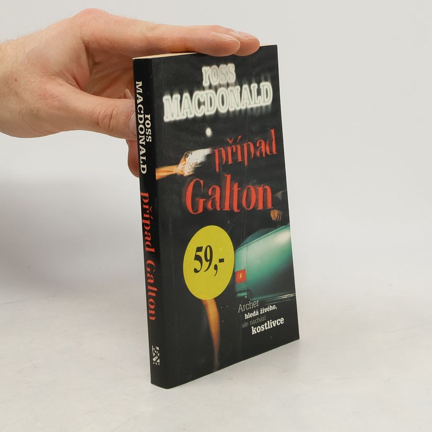 Ross Macdonald Případ Galton