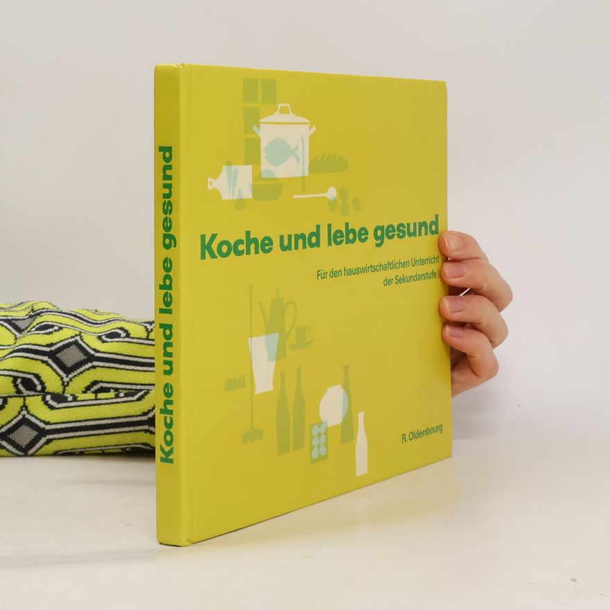 Anna Schimmel Koche und lebe gesund