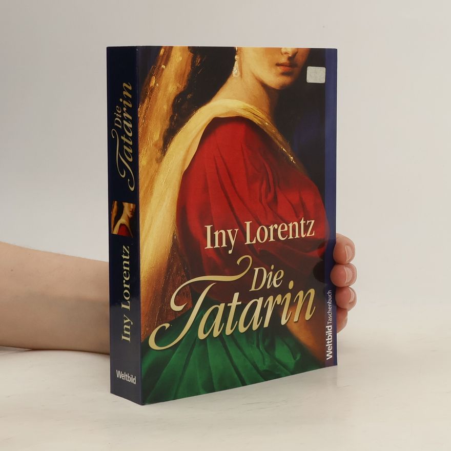 Iny Lorentz Die Tatarin