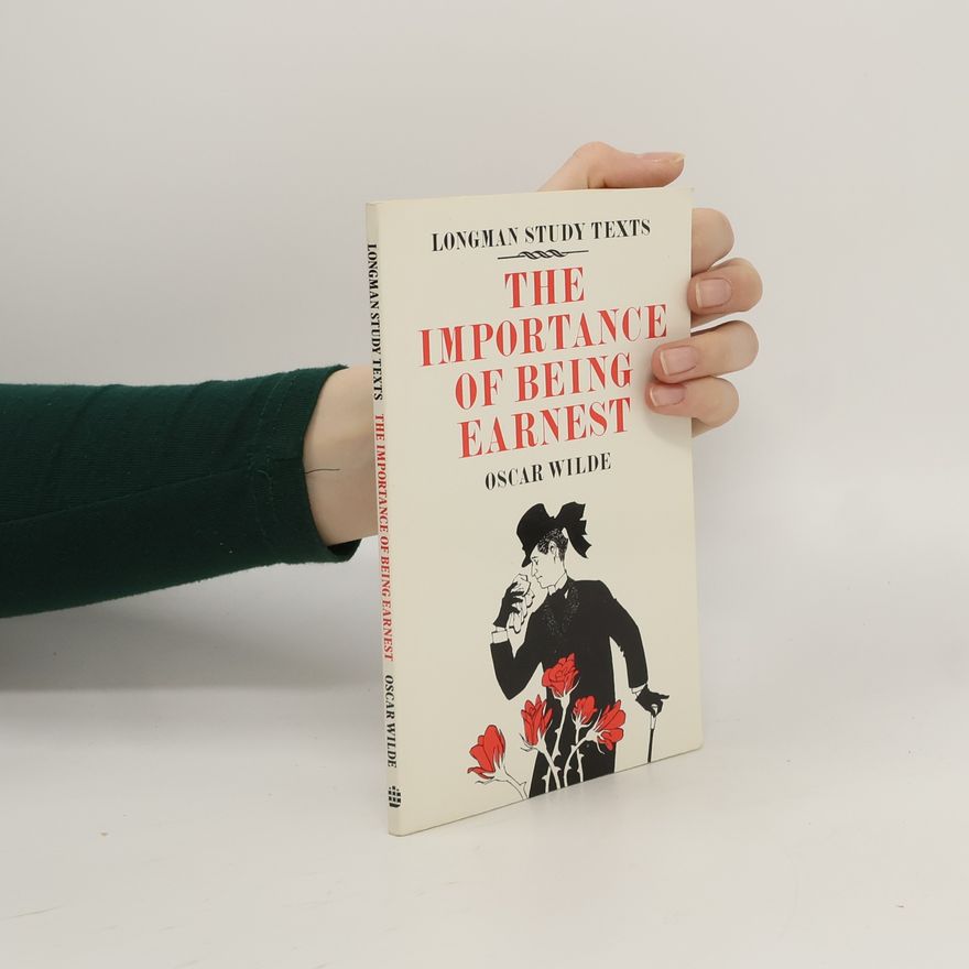 Oscar Wilde The Importance of Being Earnest