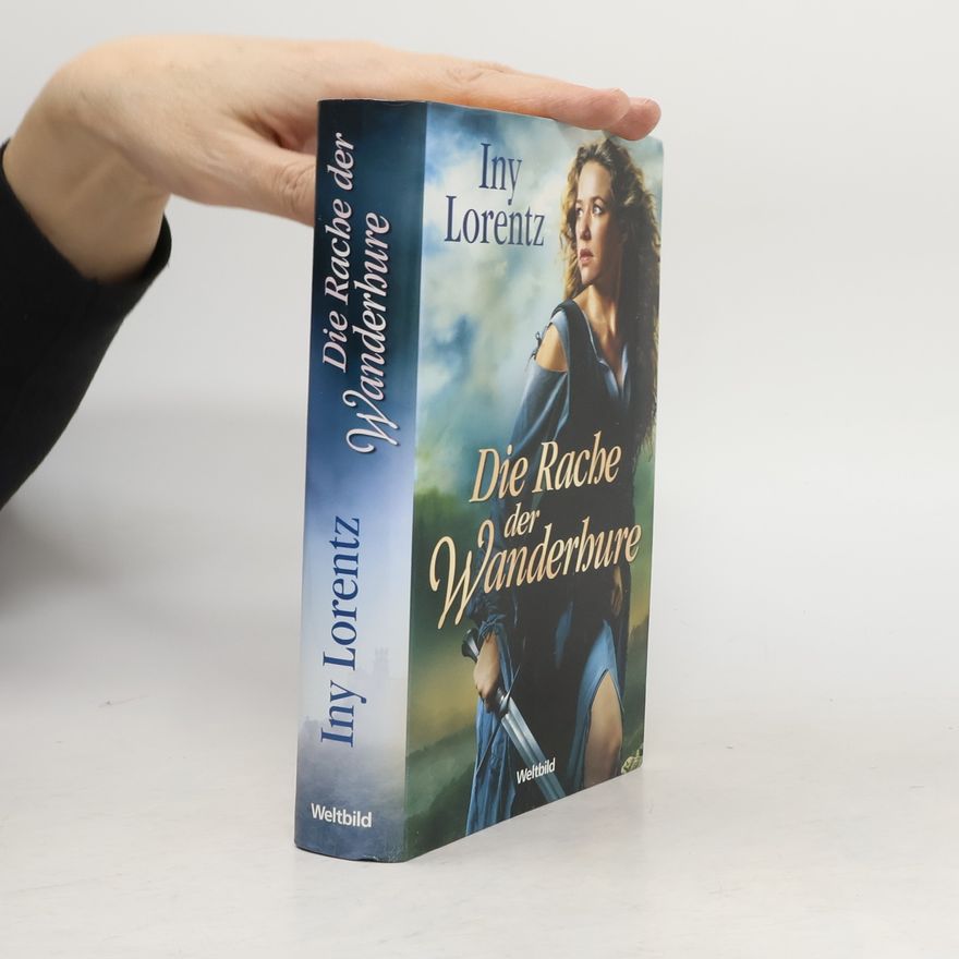 Iny Lorentz Die Rache der Wanderhure