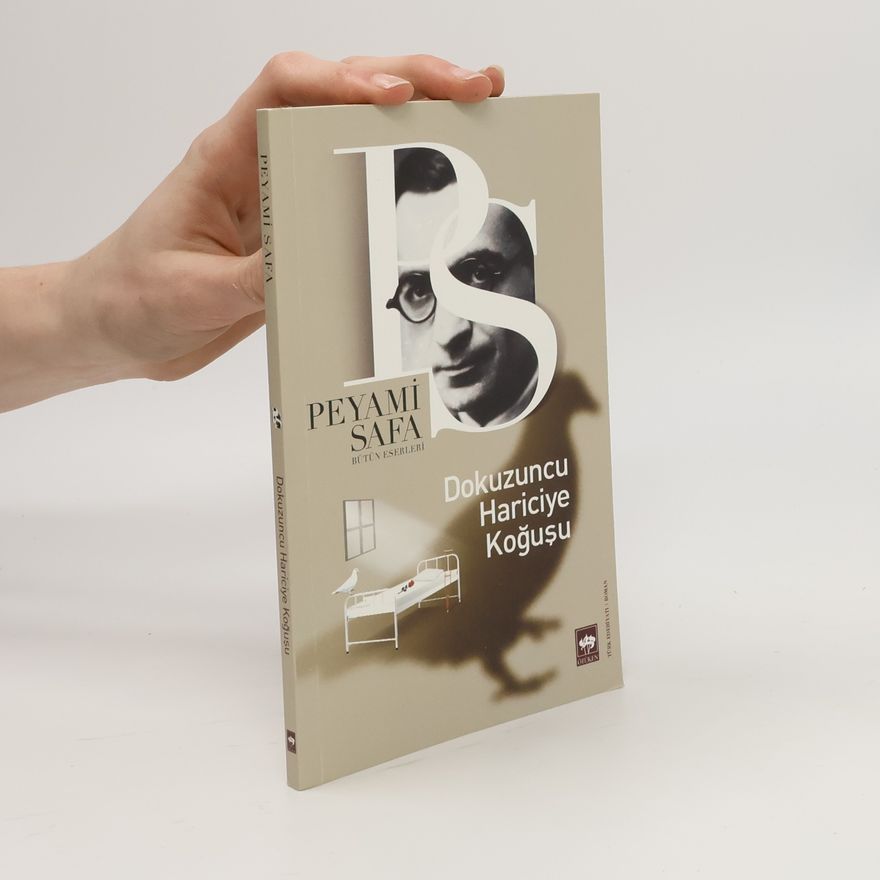 Peyami Safa Dokuzuncu hariciye koğuşu