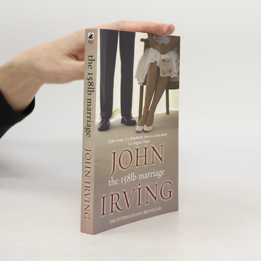 John Irving The 158lb marriage
