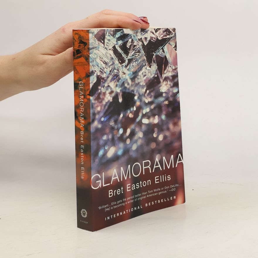 Bret Easton Ellis Glamorama