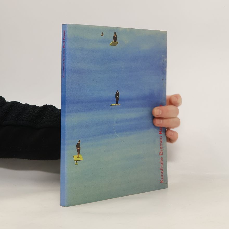 Kurt Kranz Kunsthalle Bremen