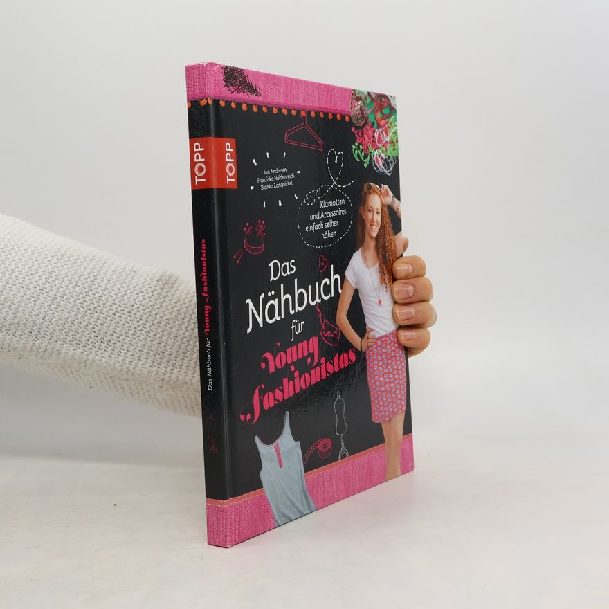 Kolektiv autorů Das Nähbuch für Young Fashionistas