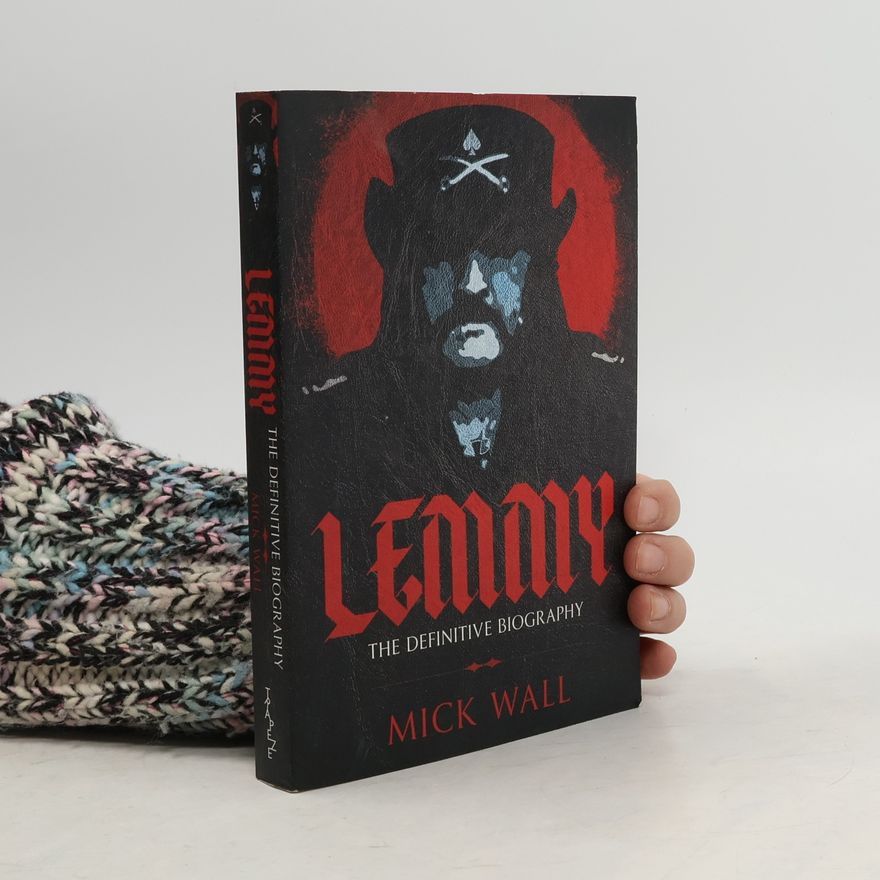Mick Wall Lemmy