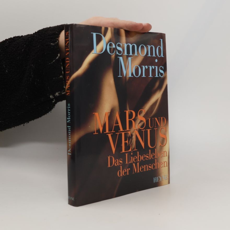Desmond Morris Mars und Venus